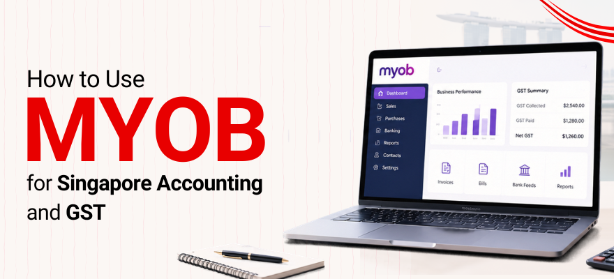 How to Use MYOB for Singapore Accounting and GST