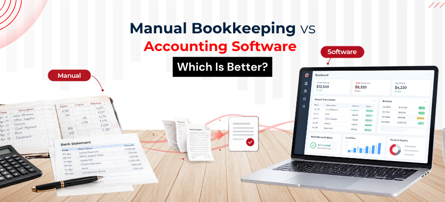 Manual Bookkeeping vs Accounting Software: Which Is Better blog image